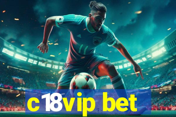 c18vip bet